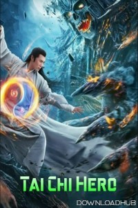 Tai Chi Hero (2020) ORG Hindi Dubbed Movie