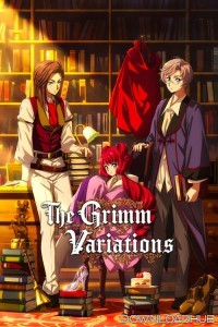 The Grimm Variations (2024) Season 1 Hindi Dubbed Complete Web Series