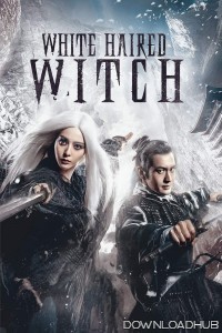 The White Haired Witch of Lunar Kingdom (2014) ORG Hindi Dubbed Movie