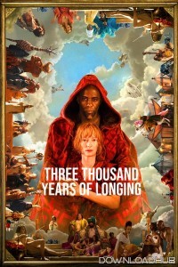 Three Thousand Years of Longing (2022) ORG Hindi Dubbed Movie