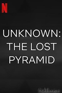 Unknown The Lost Pyramid (2023) Hindi Dubbed Movie